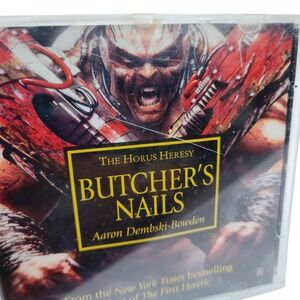 Warhammer Horus Heresy: Butcher's Nails Audio Drama by Aaron Dembski-Bowden‎